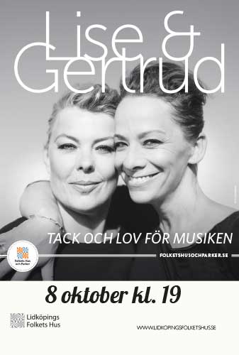 Affisch för Lise & Gertrud - tack och lov för musiken