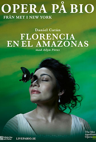 Affisch för Direkt från Met: Florencia en el Amazonas
