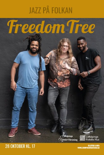 Affisch för Jazz på folkan: Freedom Tree