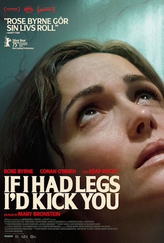 If I Had Legs I'd Kick You