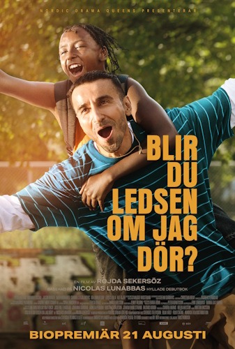 Blir du ledsen om jag dör?