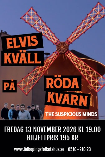 Affisch för Elvis på Röda Kvarn